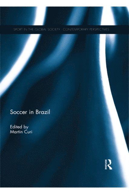 Martin Curi - Soccer in Brazil, E-bok. Tillgänglighet: Lägg i varukorg