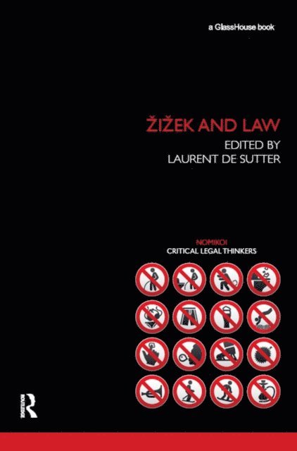 Laurent de Sutter - Zizek and Law, E-bok