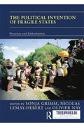Political Invention of Fragile States