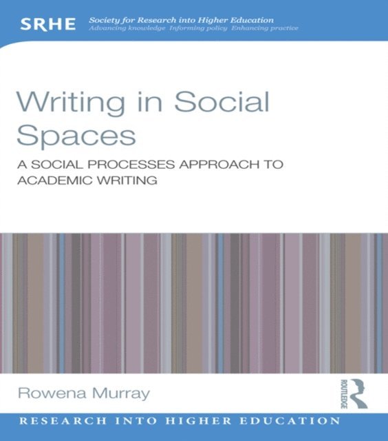 Rowena Murray - Writing in Social Spaces, E-bok