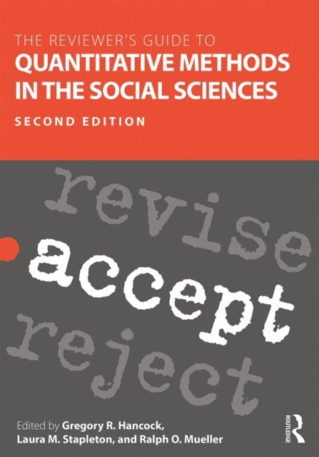 Ralph O. Mueller, Laura M. Stapleton, Gregory R. Hancock - Reviewer's Guide to Quantitative Methods in the Social Sciences, E-bok