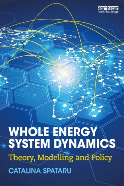 Catalina Spataru - Whole Energy System Dynamics, E-bok