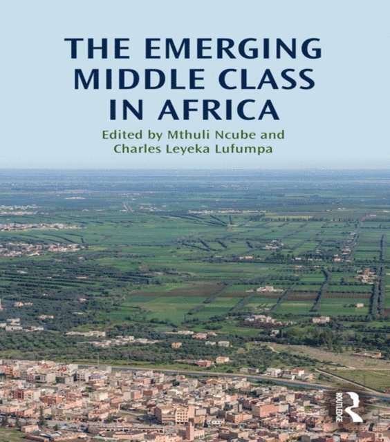 Charles Lufumpa, Mthuli Ncube - Emerging Middle Class in Africa, E-bok