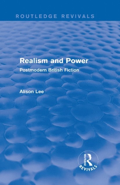 Alison Lee - Realism and Power (Routledge Revivals), E-bok