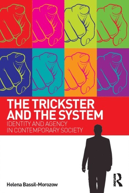 Helena Bassil-Morozow - Trickster and the System, E-bok