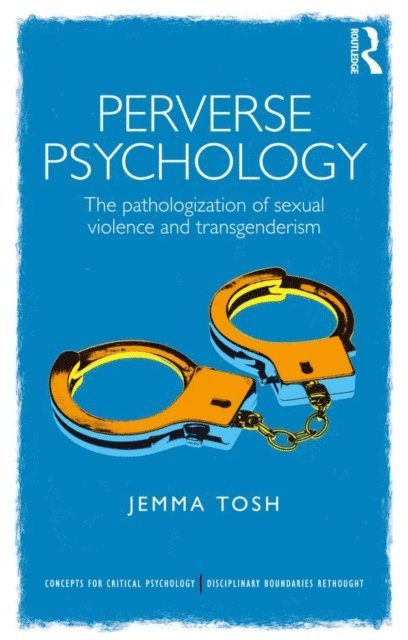 Jem Tosh - Perverse Psychology, E-bok. Tillgänglighet: Lägg i varukorg