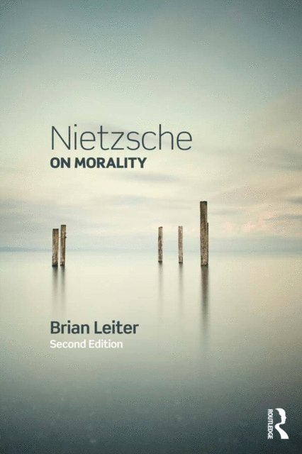 Brian Leiter - Nietzsche on Morality, E-bok