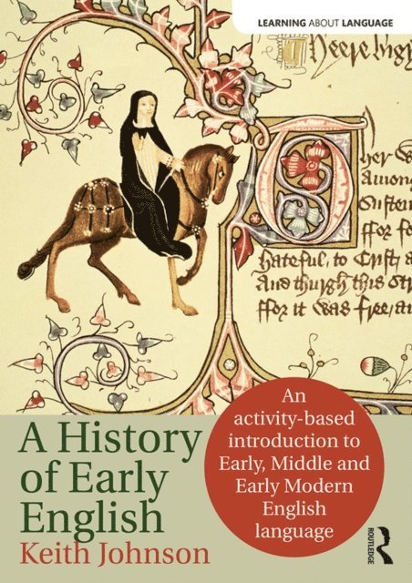 Keith Johnson - History of Early English, E-bok