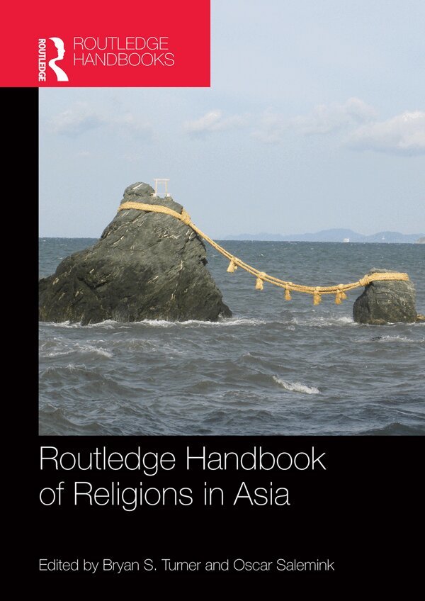 Bryan Turner, Oscar Salemink - Routledge Handbook of Religions in Asia, E-bok