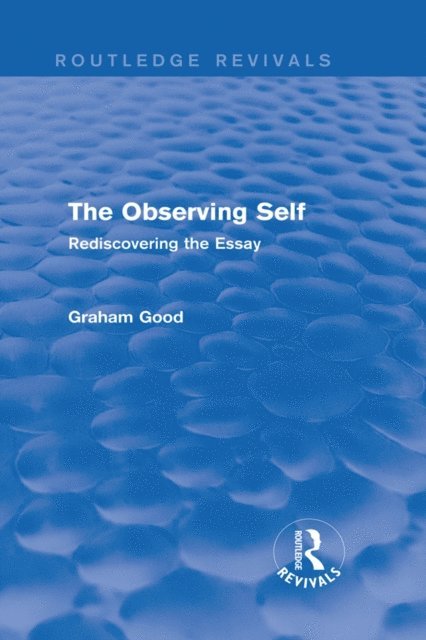 Graham Good - Observing Self (Routledge Revivals), E-bok. Tillgänglighet: Lägg i varukorg