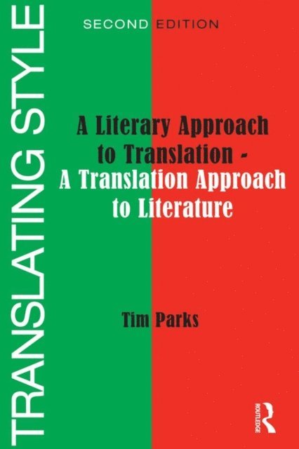 Tim Parks - Translating Style, E-bok