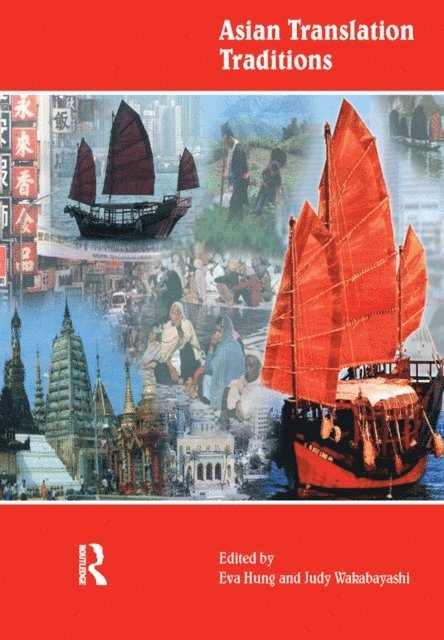 Judy Wakabayashi, Eva Tsoi Hung Hung - Asian Translation Traditions, E-bok