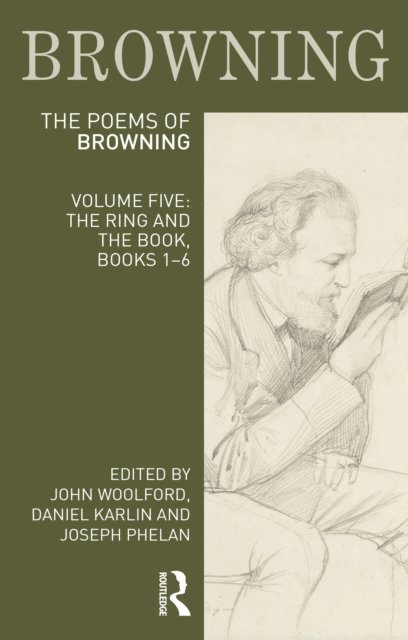 Joseph Phelan, Daniel Karlin, John Woolford - Poems of Robert Browning: Volume Five, E-bok