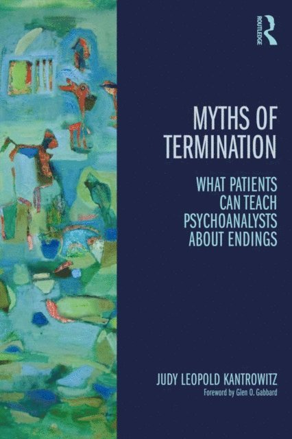 Judy Leopold Kantrowitz - Myths of Termination, E-bok