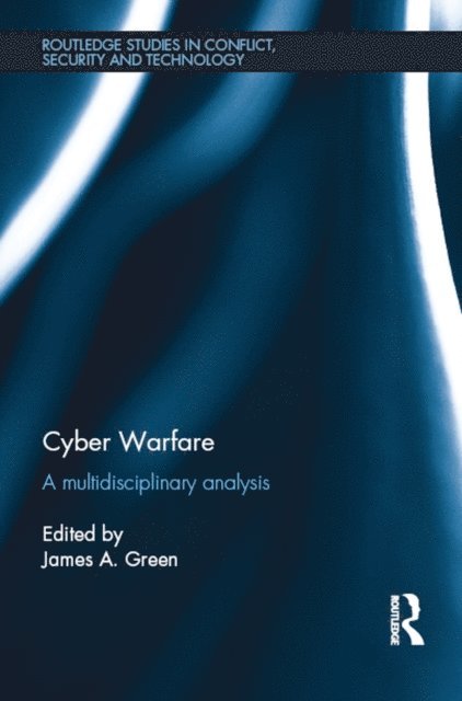 James A. Green - Cyber Warfare, E-bok