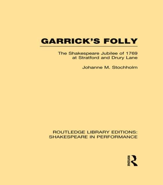 Johanne M. Stochholm - Garrick's Folly, E-bok