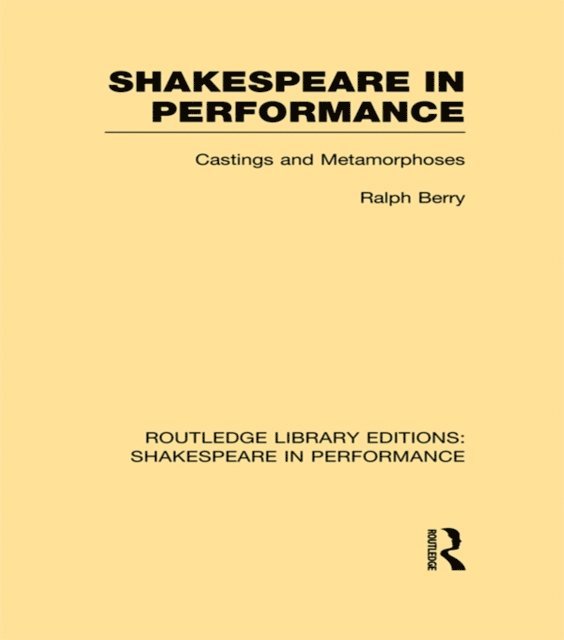 Ralph Berry - Shakespeare in Performance, E-bok