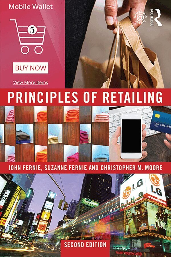 John Fernie, Suzanne Fernie, Christopher Moore - Principles of Retailing, E-bok