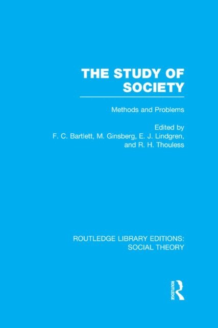 F.C. Bartlett - Study of Society (RLE Social Theory), E-bok