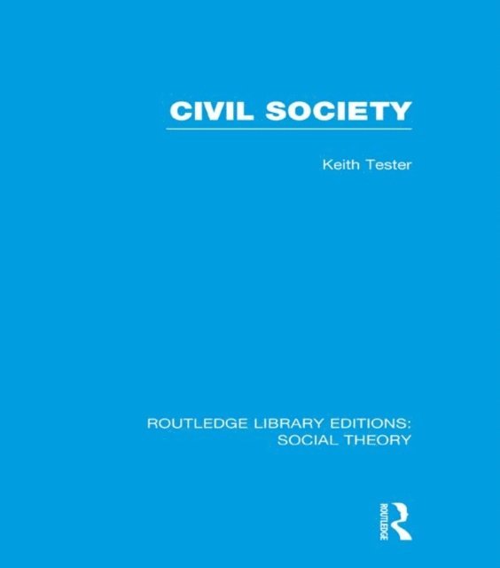 Keith Tester - Civil Society, E-bok