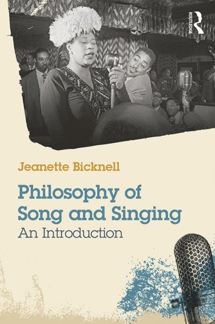 Jeanette Bicknell - Philosophy of Song and Singing, E-bok