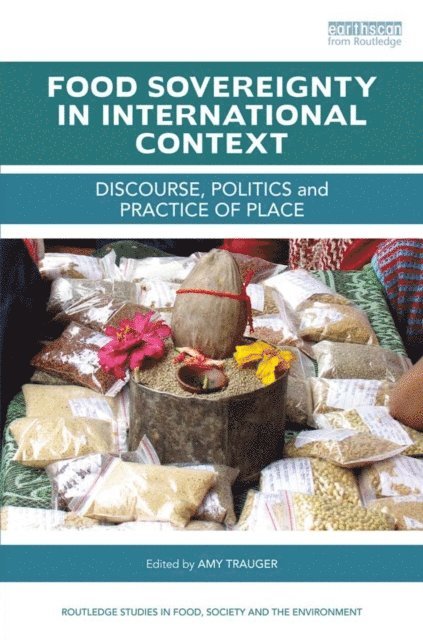 Amy Trauger - Food Sovereignty in International Context, E-bok