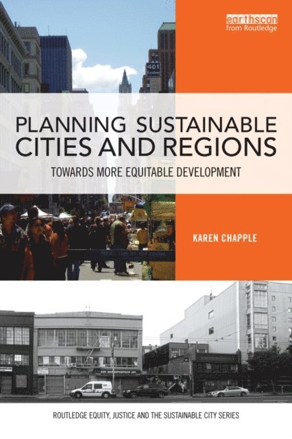 Karen Chapple - Planning Sustainable Cities and Regions, E-bok