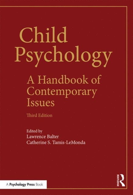 Catherine S. Tamis-LeMonda, Lawrence Balter - Child Psychology, E-bok