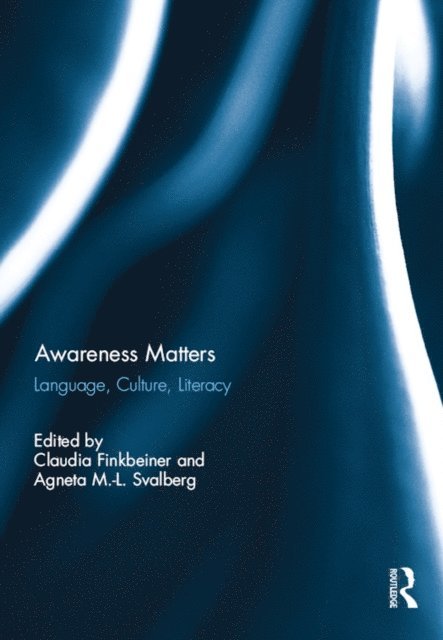 Agneta Svalberg, Claudia Finkbeiner - Awareness Matters, E-bok