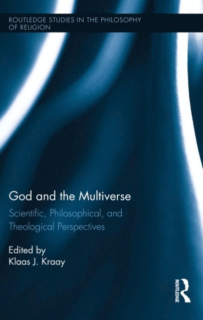 Klaas Kraay - God and the Multiverse, E-bok