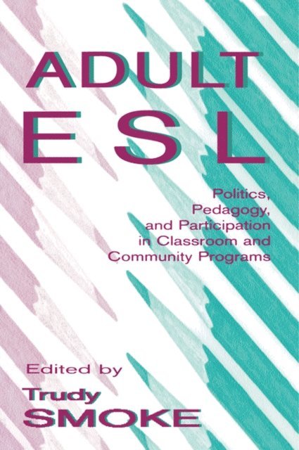 Trudy Smoke - Adult Esl, E-bok