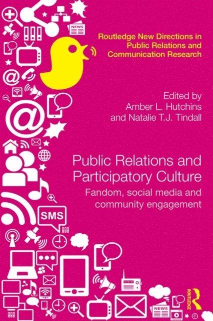 Natalie Tindall, Amber Hutchins - Public Relations and Participatory Culture, E-bok