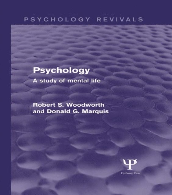 Donald Marquis, Robert Woodworth - Psychology, E-bok