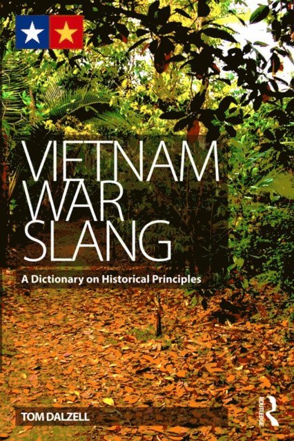 Tom Dalzell - Vietnam War Slang, E-bok