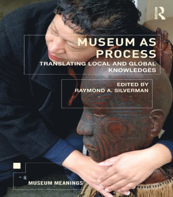 Raymond Silverman - Museum as Process, E-bok
