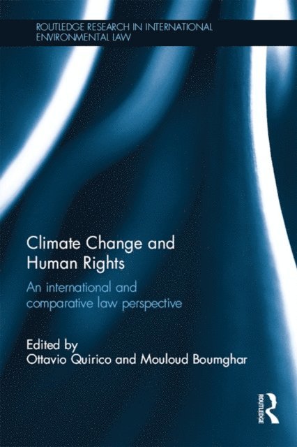 Mouloud Boumghar, Ottavio Quirico - Climate Change and Human Rights, E-bok