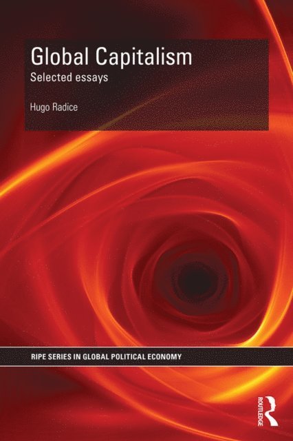 Hugo Radice - Global Capitalism, E-bok