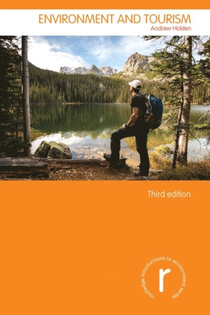 Andrew Holden - Environment and Tourism, E-bok