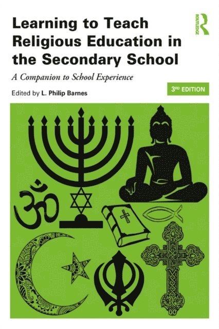 L. Philip Barnes, Philip Barnes - Learning to Teach Religious Education in the Secondary School, E-bok