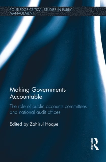 Zahirul Hoque - Making Governments Accountable, E-bok