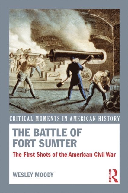 Wesley Moody - Battle of Fort Sumter, E-bok