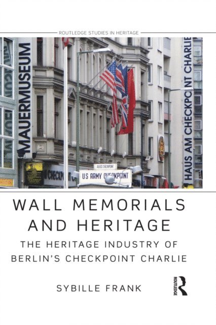 Sybille Frank - Wall Memorials and Heritage, E-bok