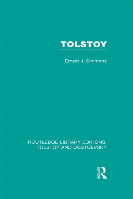 Ernest Joseph Simmons - Tolstoy, E-bok