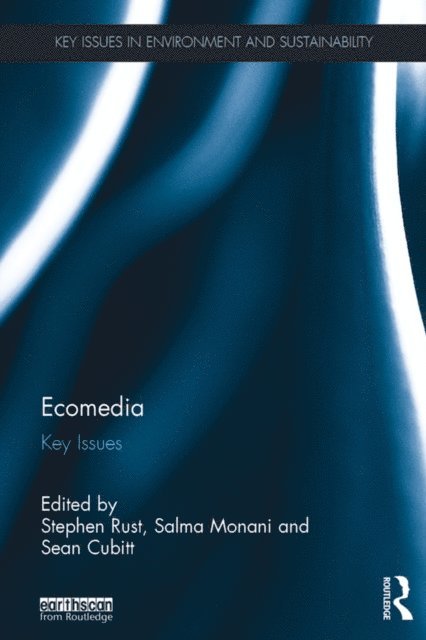 Sean Cubitt, Salma Monani, Stephen Rust - Ecomedia, E-bok