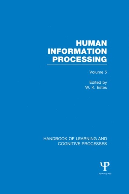 William Estes - Handbook of Learning and Cognitive Processes (Volume 5), E-bok
