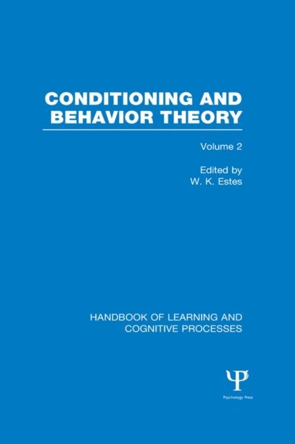 William Estes - Handbook of Learning and Cognitive Processes (Volume 2), E-bok