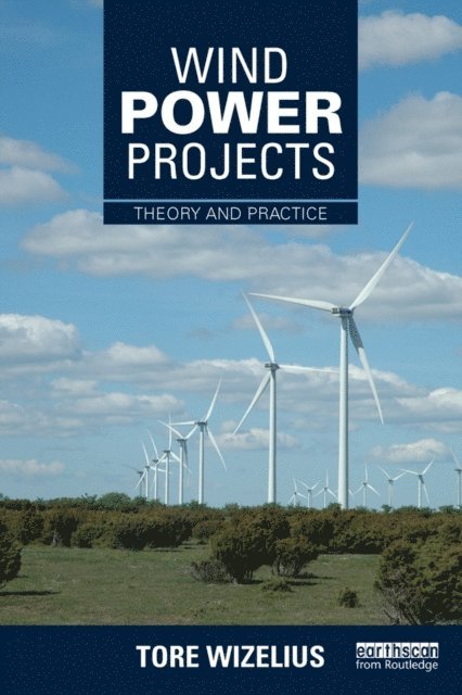 Tore Wizelius - Wind Power Projects, E-bok
