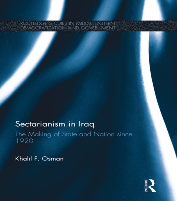 Khalil Osman - Sectarianism in Iraq, E-bok