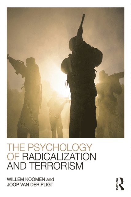 Joop Van Der Pligt, Willem Koomen - Psychology of Radicalization and Terrorism, E-bok