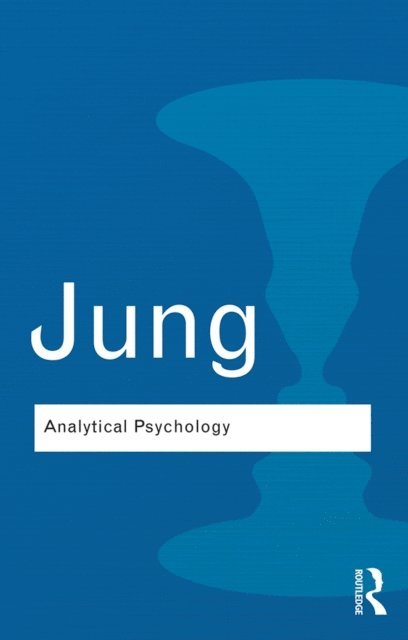 Carl Gustav Jung - Analytical Psychology, E-bok